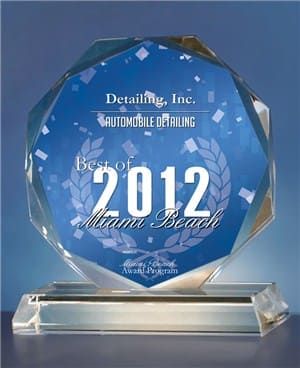 Detailing, Inc. Best of 2012 Miami Beach Award